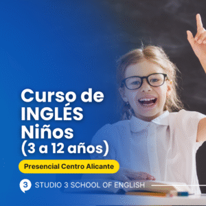 Curso de INGLÉS para Niños en Alicante Centro