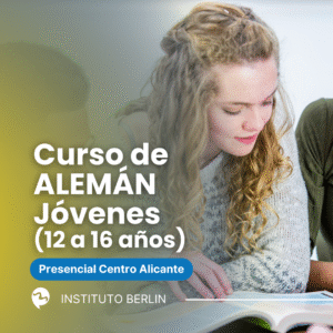 Curso de ALEMÁN para Jóvenes en Alicante Centro
