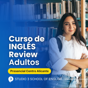 Curso de INGLÉS Repaso en Alicante Centro